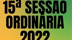 15º Sessão Ordinária/2022